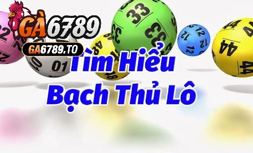 Chiến Lược Đánh Bạch Thủ Lô Tại Ga6789: Cách Chơi Dễ Thắng 3 Chiến thuật đặt bạch thủ lô kép dựa vào đầu – đuôi câm