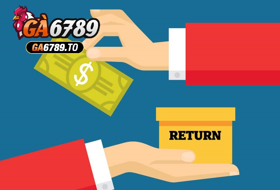 Chính Sách Hoàn Trả GA6789 – Xử Lý Nhanh, Công Khai & Minh Bạch 1 Chính sách hoàn trả tiền cược là chương trình nổi bật tại Ga6789
