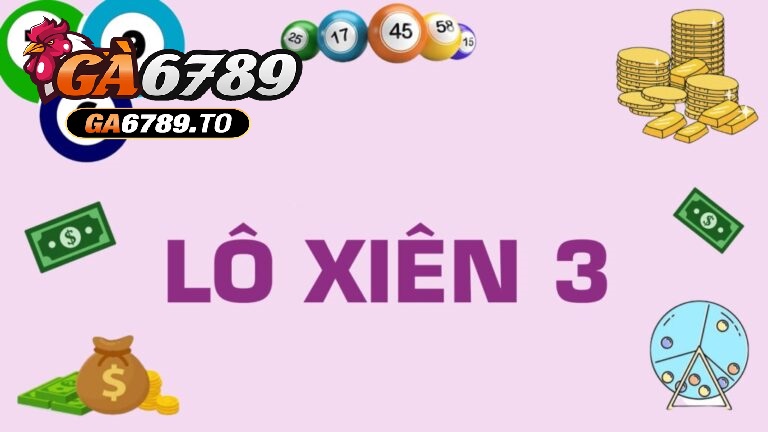 Cách thức hoạt động của lô xiên 3 như thế nào?