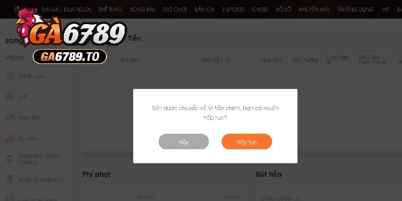 Chuyển về ví tiền chính để thực hiện lệnh rút tiền Ga6789
